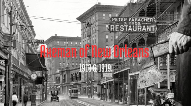 Axeman of New Orleans 